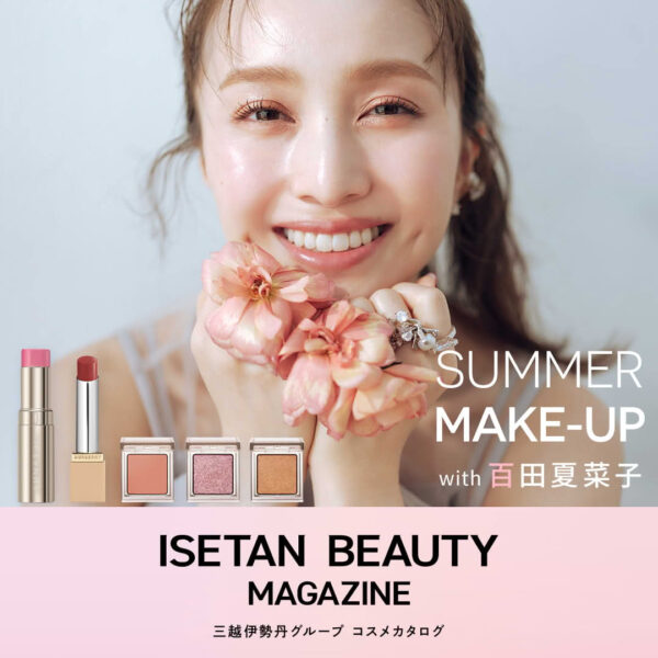 SUMMER MAKE-UP with 百田夏菜子